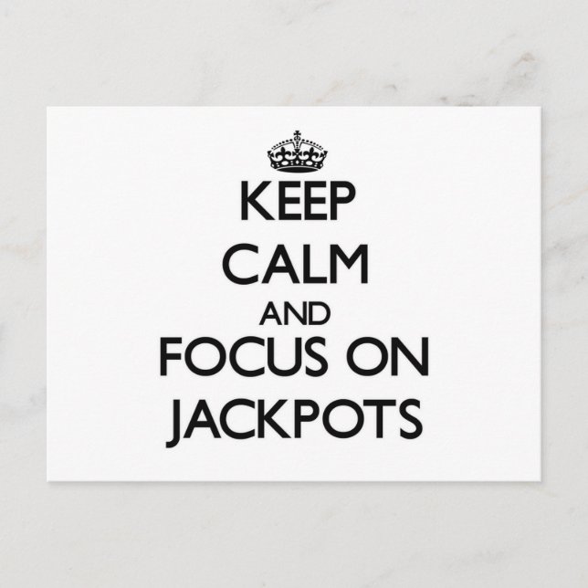 Postal Mantener la calma y concentrarse en los Jackpots (Anverso)