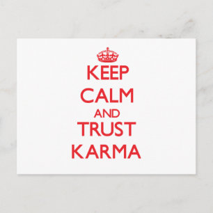 Postal Mantener la calma y confiar en Karma