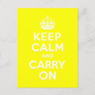 Postal Mantener la calma y continuar con el amarillo