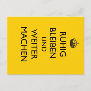 Postal Mantener la calma y continuar - Ruhig Bleiben alem