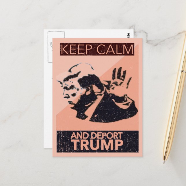 Postal Mantener la calma y deportar a Trump (Anverso/Reverso In Situ)