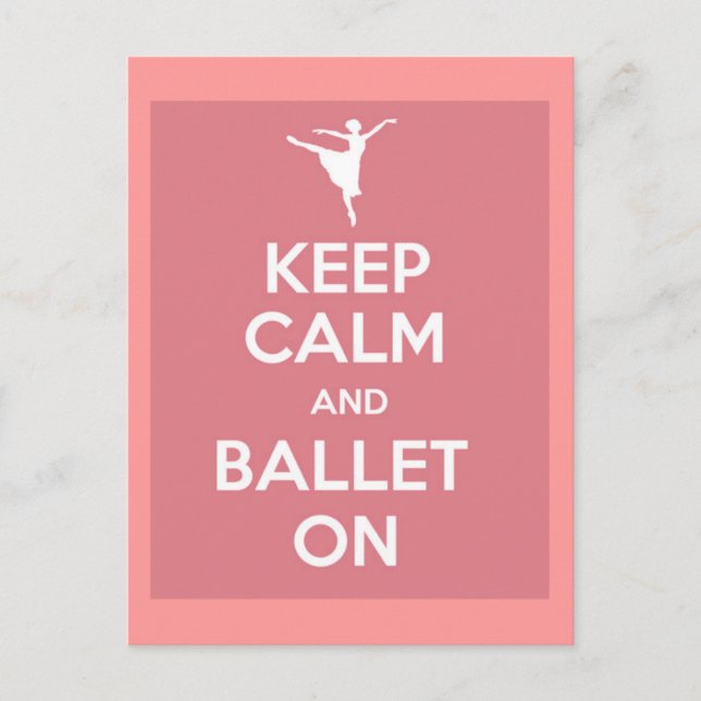 Postal Mantener la calma y el ballet en (Anverso)