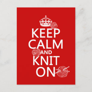 Postal Mantener la calma y el botón Knit On - todos los c