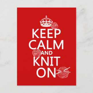 Postal Mantener la calma y el botón Knit On - todos los c