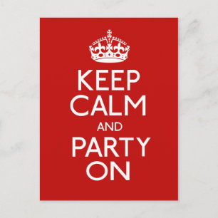 Postal Mantener La Calma Y El Fiesta