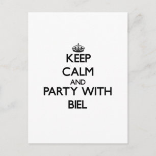 Postal Mantener la calma y el Fiesta con Biel