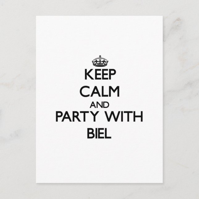 Postal Mantener la calma y el Fiesta con Biel (Anverso)