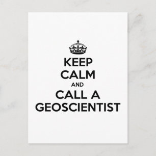 Postal Mantener la calma y llamar a un geoscientista