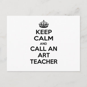 Postal Mantener la calma y llamar a un profesor de arte