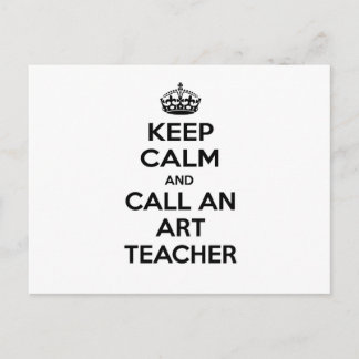 Postal Mantener la calma y llamar a un profesor de arte