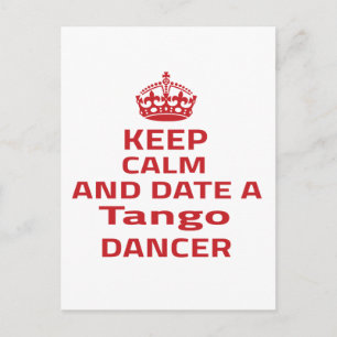 Postal Mantener la calma y salir con una bailarina de tan