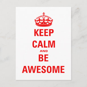 Postal Mantener la calma y ser asombroso