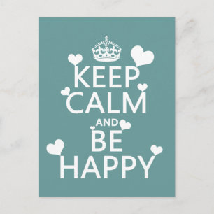 Postal Mantener la calma y ser feliz (disponible en todos