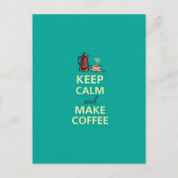 Mantener la calma y tomar café