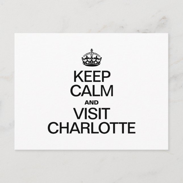 POSTAL MANTENER LA CALMA Y VISITAR CHARLOTTE (Anverso)