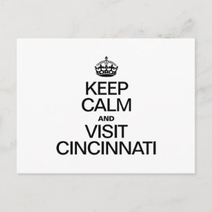 POSTAL MANTENER LA CALMA Y VISITAR CINCINATI