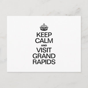 POSTAL MANTENER LA CALMA Y VISITAR GRANDES RAPIDES