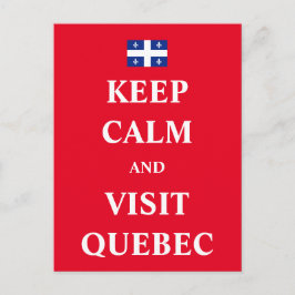 Postal Mantener la calma y visitar Quebec