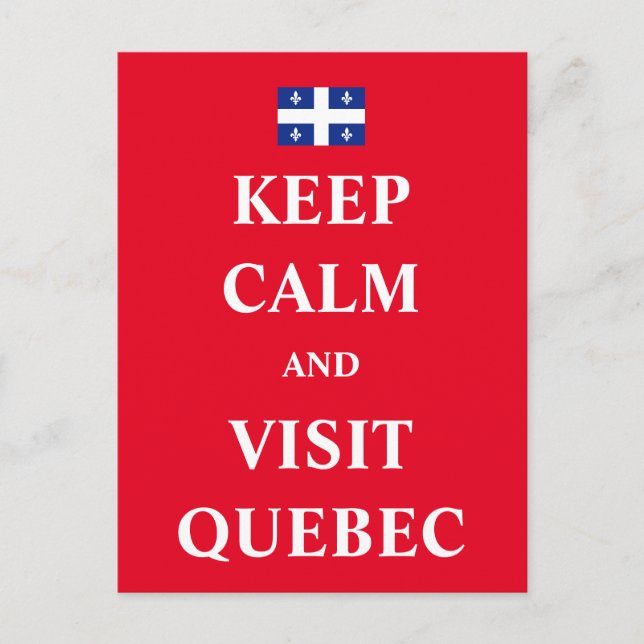 Postal Mantener la calma y visitar Quebec (Anverso)