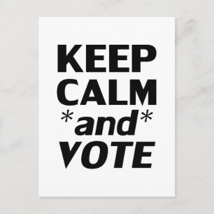 Postal Mantener la calma y votar por la tipografía modern