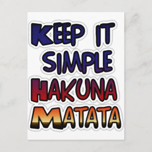 Postal Mantenerlo simple Hakuna Matata Imprimir arte