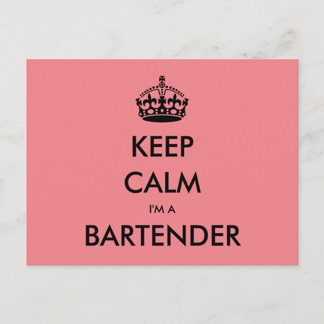 Postal MANTENGA CALMA SOY UN BARTENDER (Pub, Bar, Saloon) (Anverso)