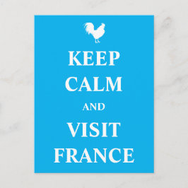 Postal Mantenga la calma y visite Francia