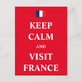Postal Mantenga la calma y visite Francia