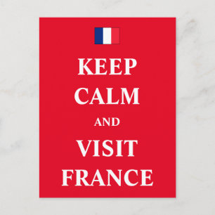 Postal Mantenga la calma y visite Francia