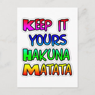 Postal MANTÉNGALO SUS Regalos Hakuna Matata