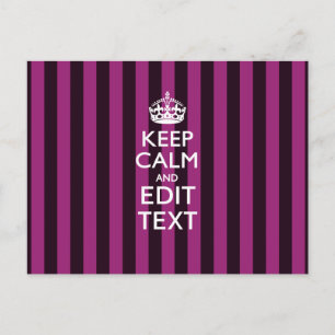 Postal Mantengan la calma en su texto Fuchsia Stripes