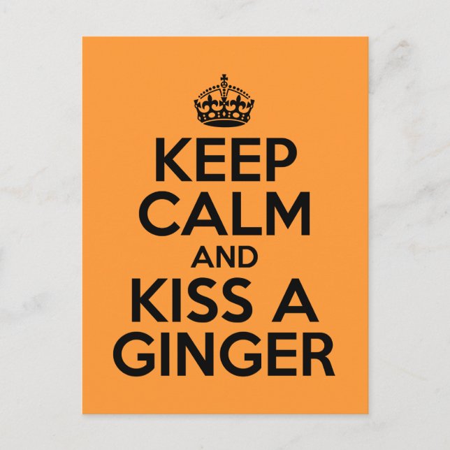 Postal Mantengan la calma y besen a Ginger (Anverso)