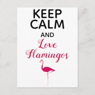 Postal Mantengan la calma y el amor Flamingos lindo y gra