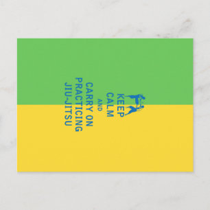 Postal Mantengan la calma y sigan practicando Jiu-Jitsu