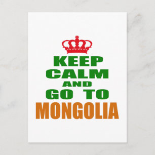 Postal Mantengan la calma y vayan a Mongolia