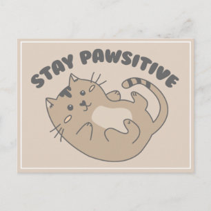 Postal Manténganse curos Positivos Gato Que Se Pon Bien