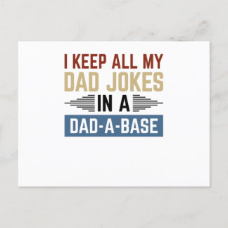 Postal Mantengo A Todos Mis Chistes De Papá En Una Base D