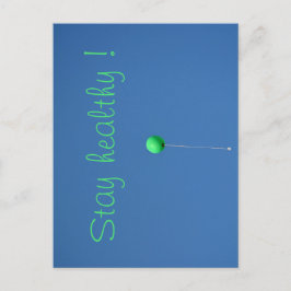 Postal Mantente sano con globo verde en el cielo
