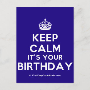 Postal Mantente tranquilo, es tu cumpleaños