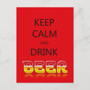 Postal Mantente tranquilo y bebe cerveza