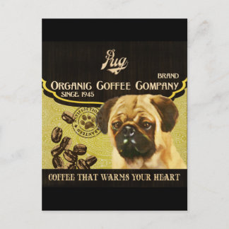Postal Marca Pug - Compañía de café orgánico