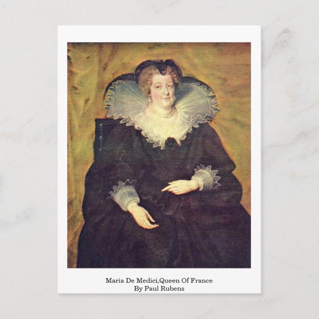 Postal Maria De Medici, Reina De Francia Por Paul Rubens (Anverso)