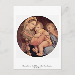 Postal María, Niño Cristo Y Juan Bautista De Raffael