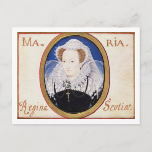 Postal María Reina de los escoceses (1542-87) (gouache so