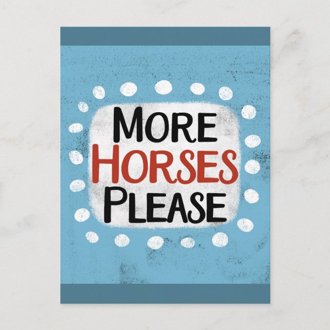 Postal Más caballos, por favor, Postcard (Anverso)