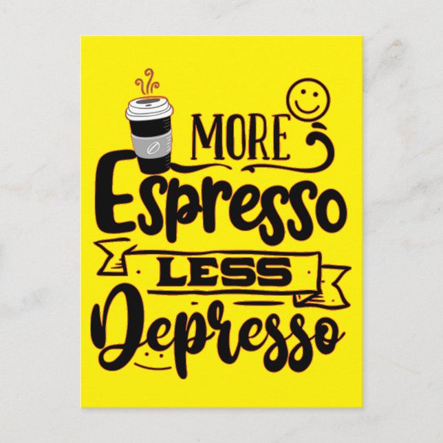 Postal Más Espresso Menos Depresso - Amor Espresso (Anverso)