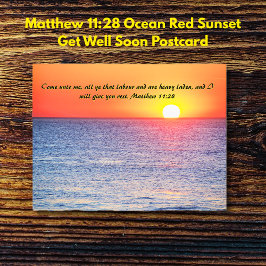 Postal Mateo 11:28 Ocean Red Sunset se pone bien pronto