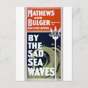 Postal Mathews and Bulger, "By sad sea waves" Retro T