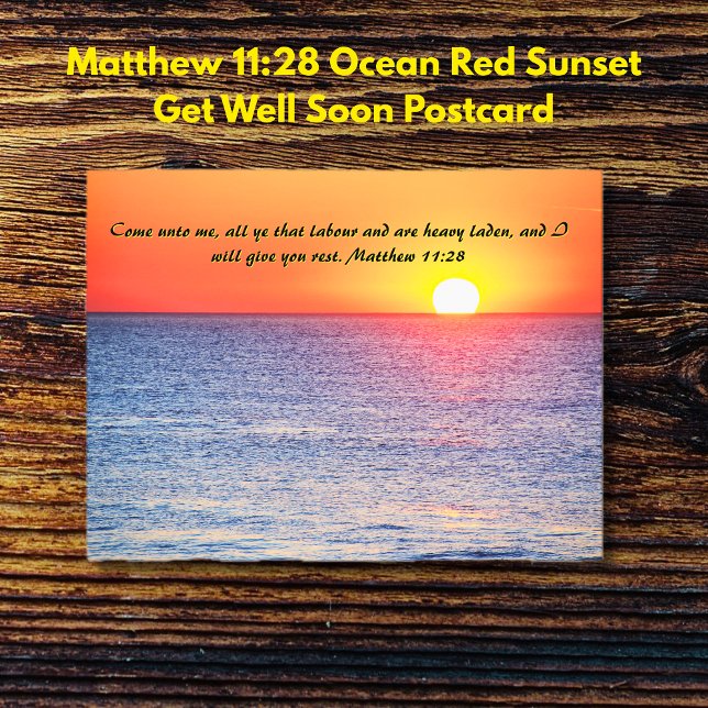 Postal Matthew 11:28 Atardecer Rojo Océano Mejora Pronto (Matthew 11:28 Ocean Red Sunset Get Well Soon Postcard)