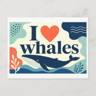 Postal "Me [Corazón] Ballenas"